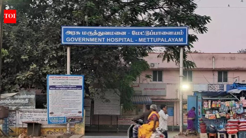 Shortage of doctors hits Mettupalayam Government Hospital | Coimbatore News