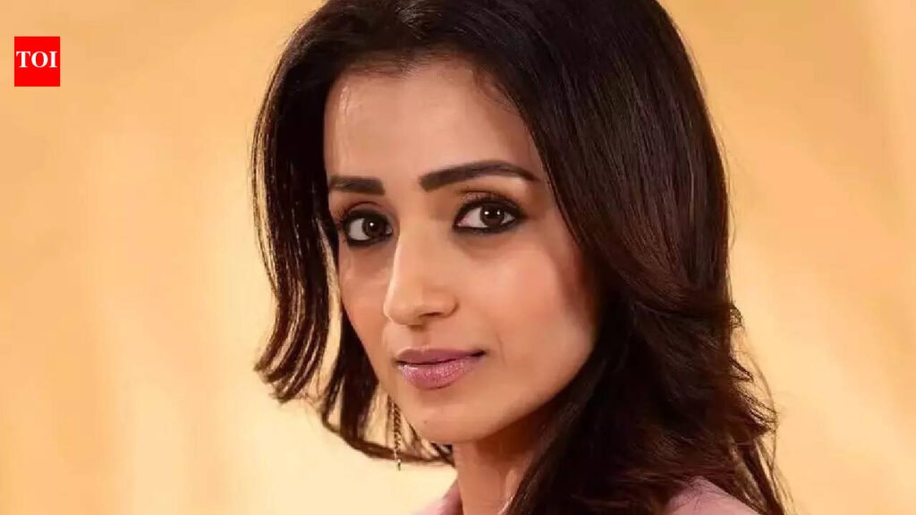 Trisha Krishnan issues strong legal statement; slams distasteful remarks and political linking: ‘I wish to be defined only by my craft’ | Tamil Movie News