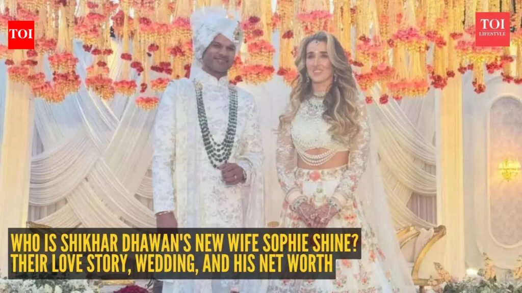 Who is Shikhar Dhawan’s new wife Sophie Shine? Their love story, wedding, and his net worth