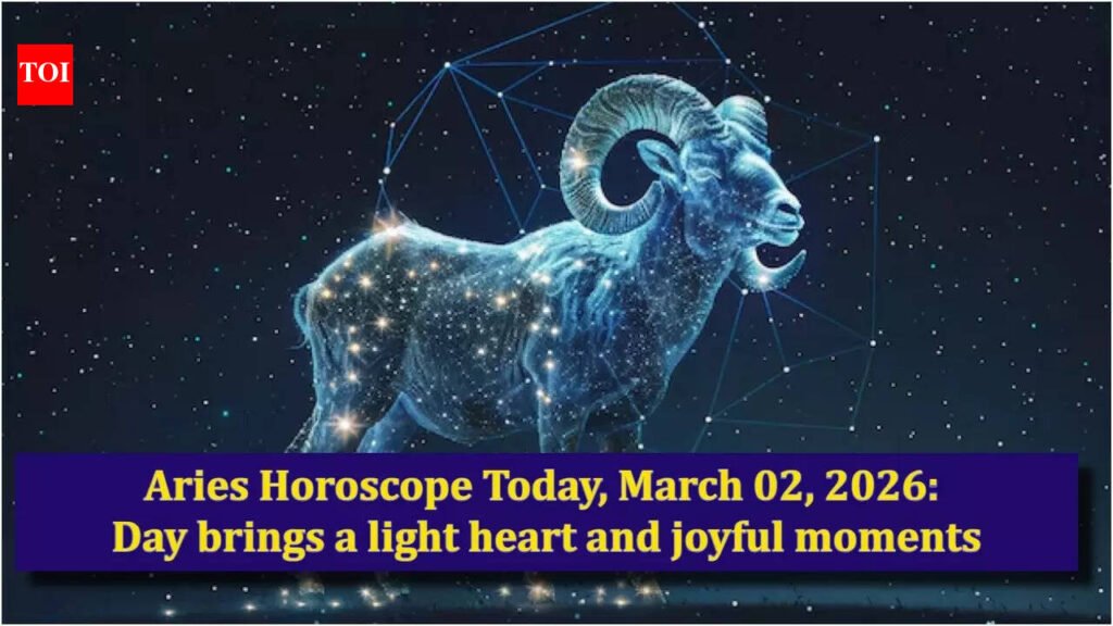 Aries Horoscope Today, March 02, 2026: Day brings a light heart and joyful moments