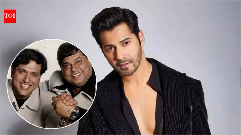 Varun Dhawan on being compared to Govinda in every scene by his father David Dhawan: ‘Its a very tall order to live up to’ |