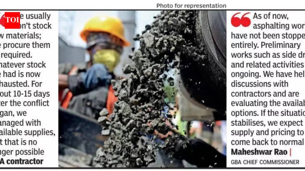 West Asia war hits Bengaluru roads as bitumen stalls works worth Rs 1,500 crore | Bengaluru News