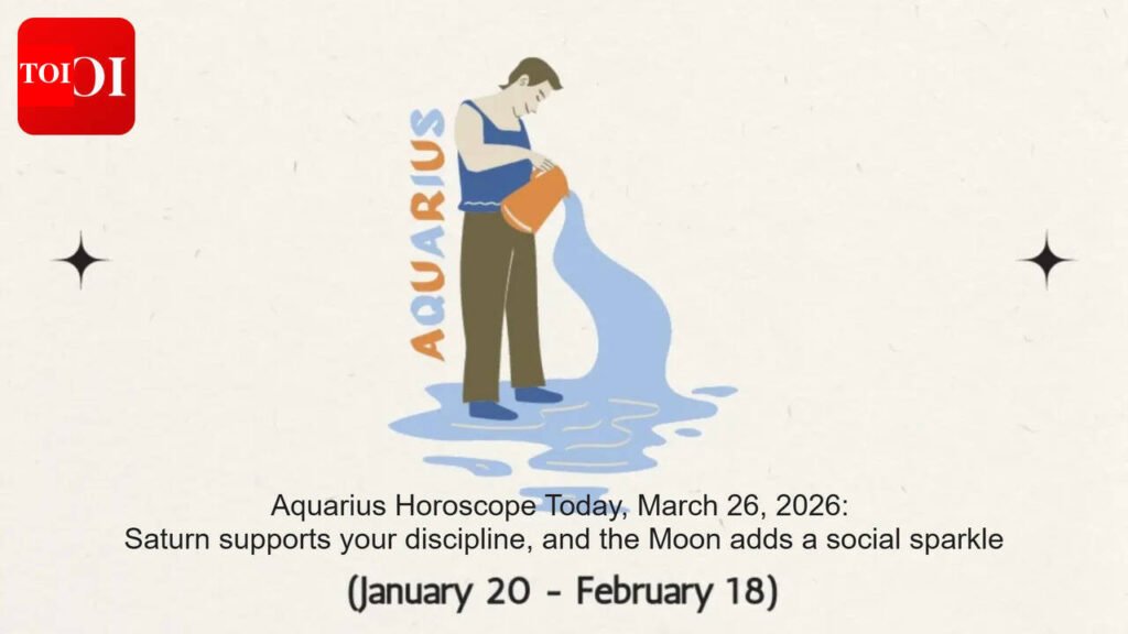 Aquarius Horoscope Today, March 26, 2026: Saturn supports your discipline, and the Moon adds a social sparkle