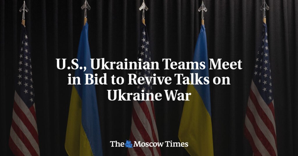 U.S., Ukrainian Teams Meet in Bid to Revive Talks on Ukraine War