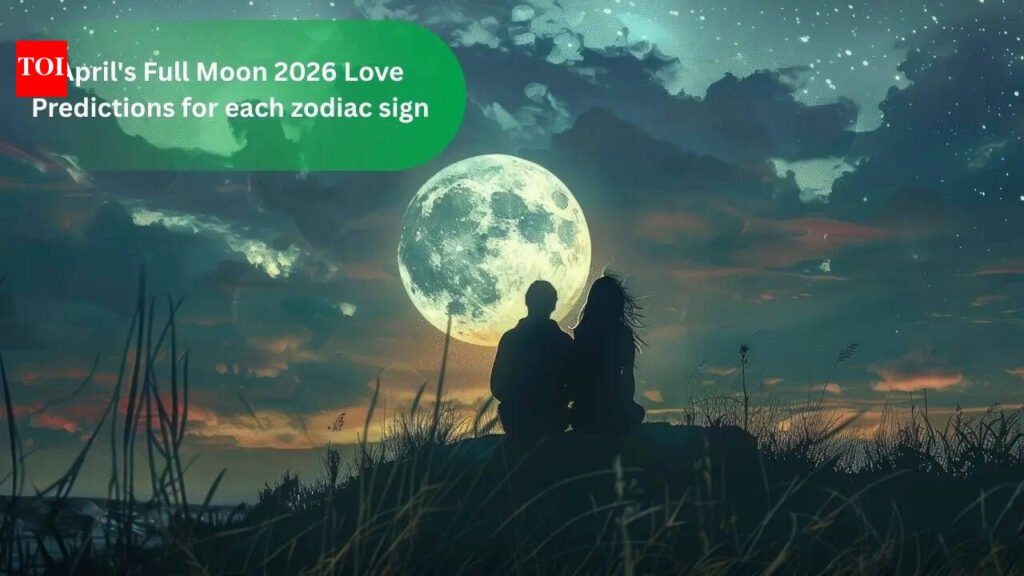 April’s Full Moon 2026 Love Predictions for each zodiac sign