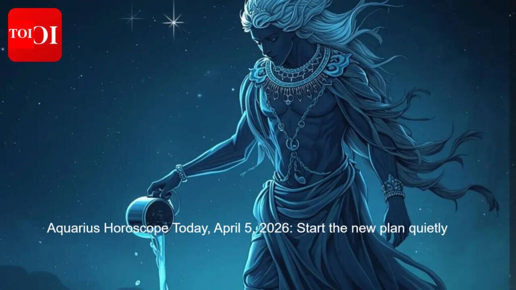 Aquarius Horoscope Today, April 5, 2026: Start the new plan quietly