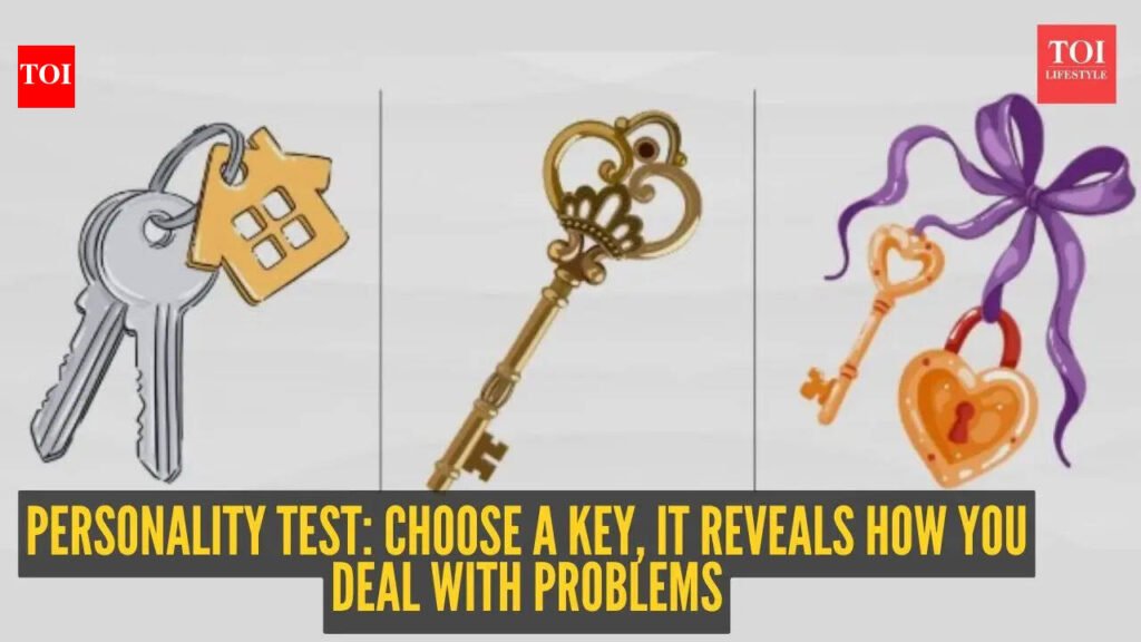 Personality test: Choose a key, it reveals how you deal with problems