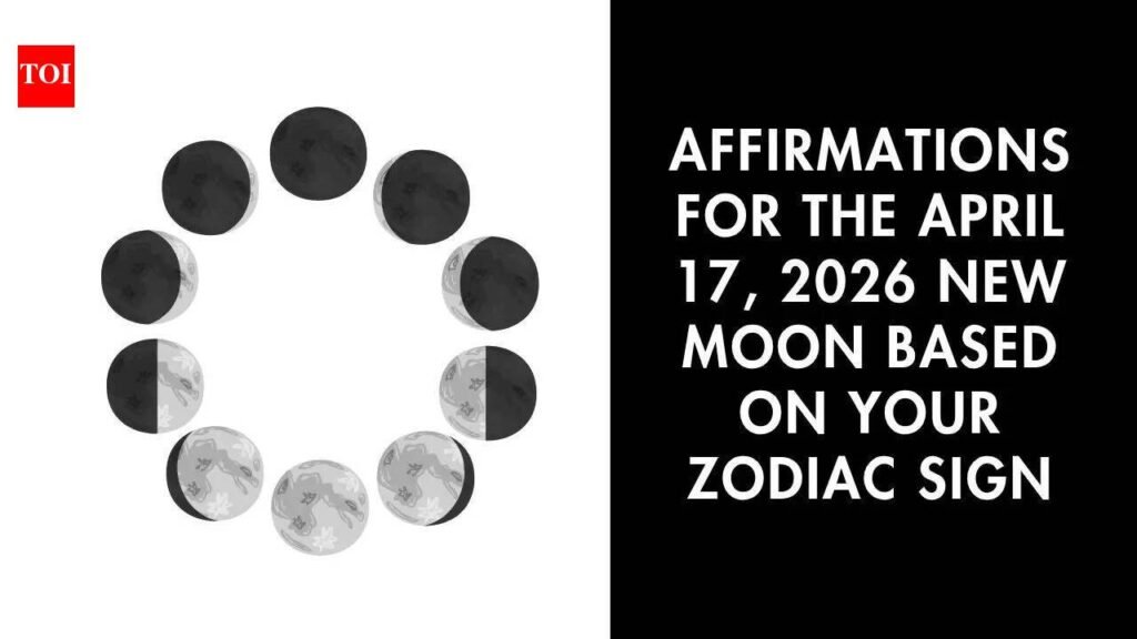 Affirmations for the April 17, 2026 New Moon based on your zodiac sign