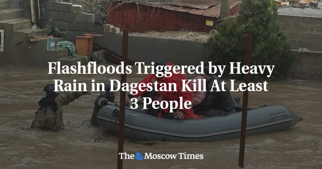 Flashfloods Triggered by Heavy Rain in Dagestan Kill At Least 3 People