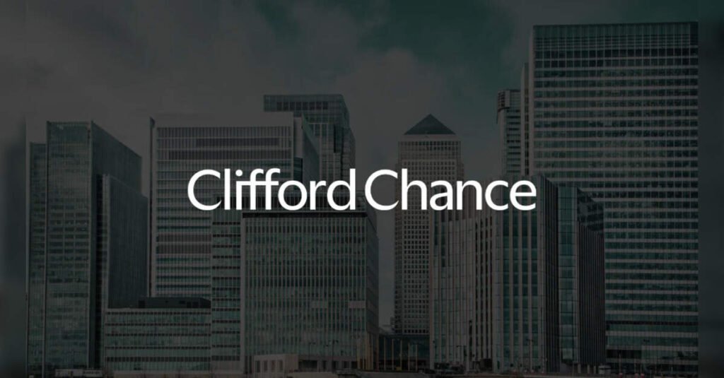 Clifford Chance Expands Private Capital and Energy Expertise with New Partners, ETLegalWorld
