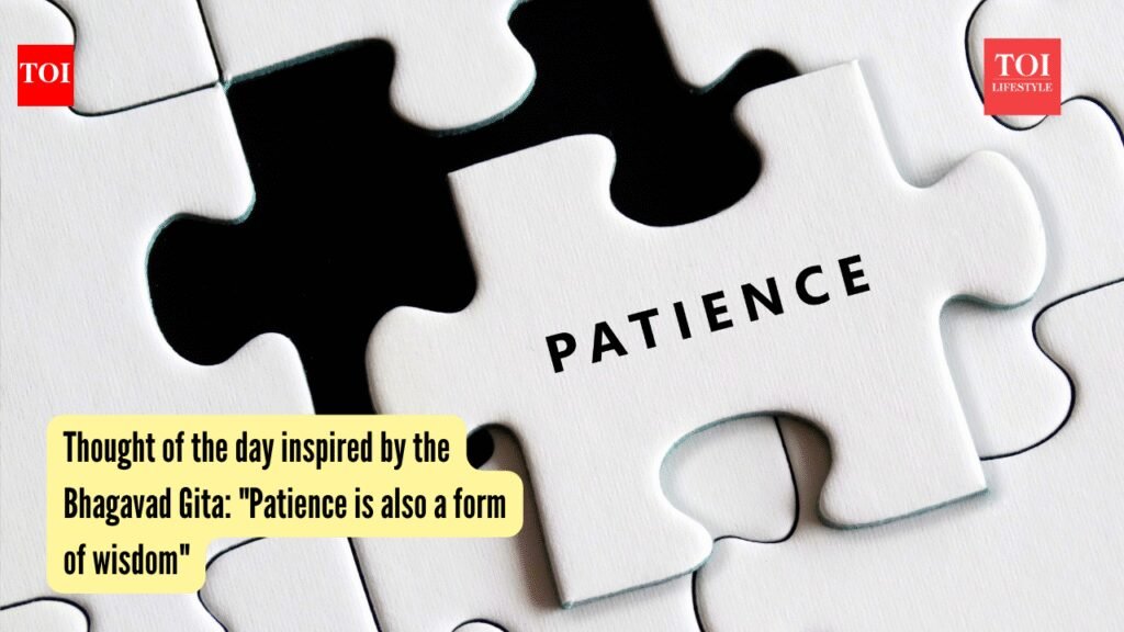 Patience is also a form of wisdom