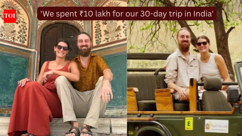 ‘We spent ₹10 lakh for our 30-day trip in India’: American couple’s travel budget shocks the internet; here’s where the money actually went |