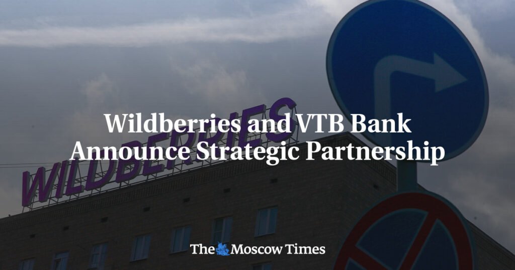 Wildberries and VTB Bank Announce Strategic Partnership