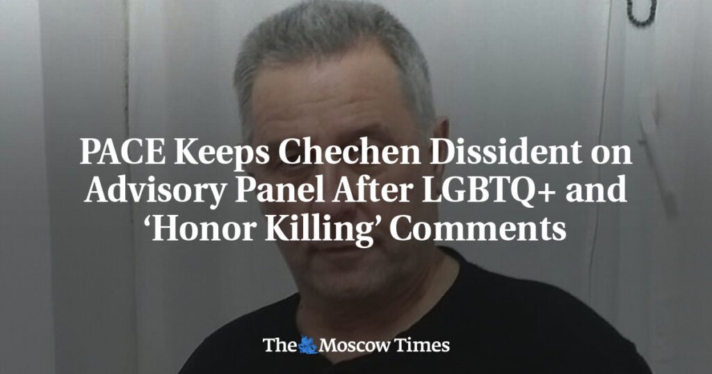 PACE Keeps Chechen Dissident on Advisory Panel After LGBTQ+ and ‘Honor Killing’ Comments