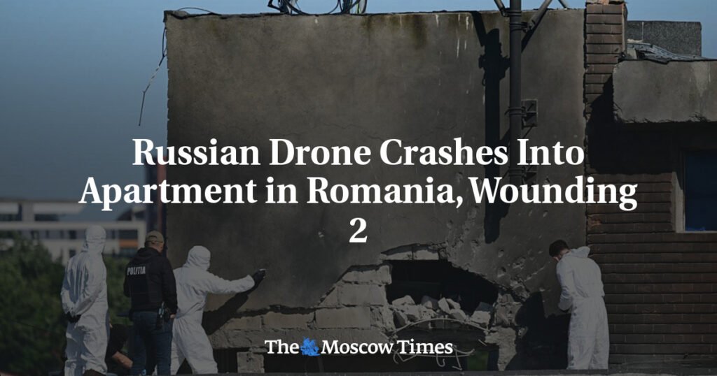 Russian Drone Crashes Into Apartment in Romania, Wounding 2