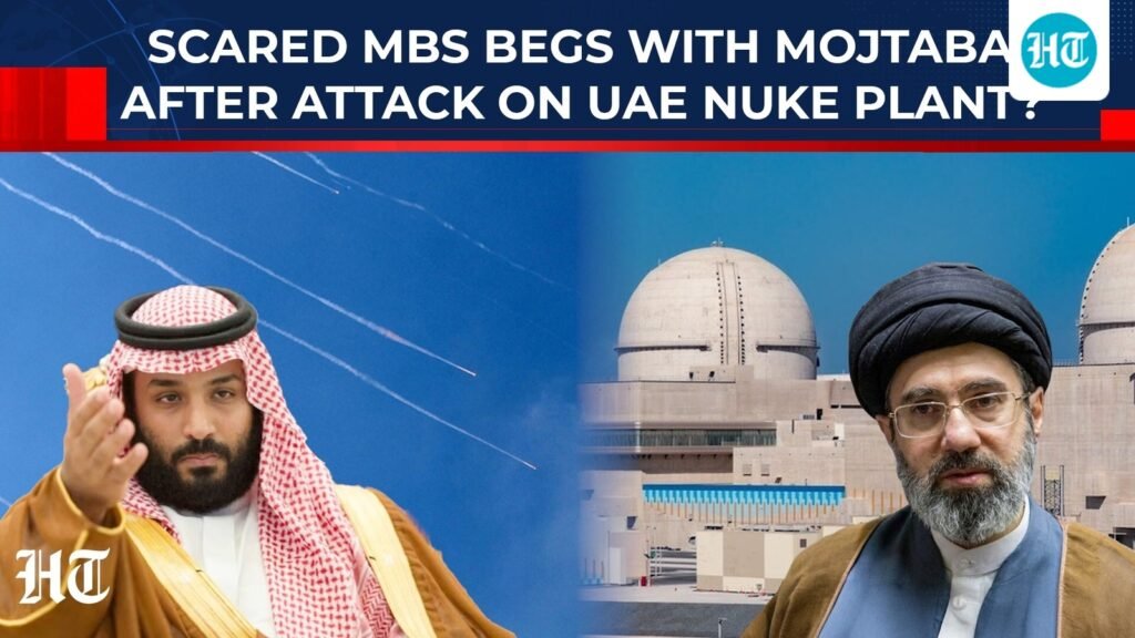 Scared MBS begs with Mojtaba after attack on UAE nuclear plant as Iran teases new, untested weapons?
