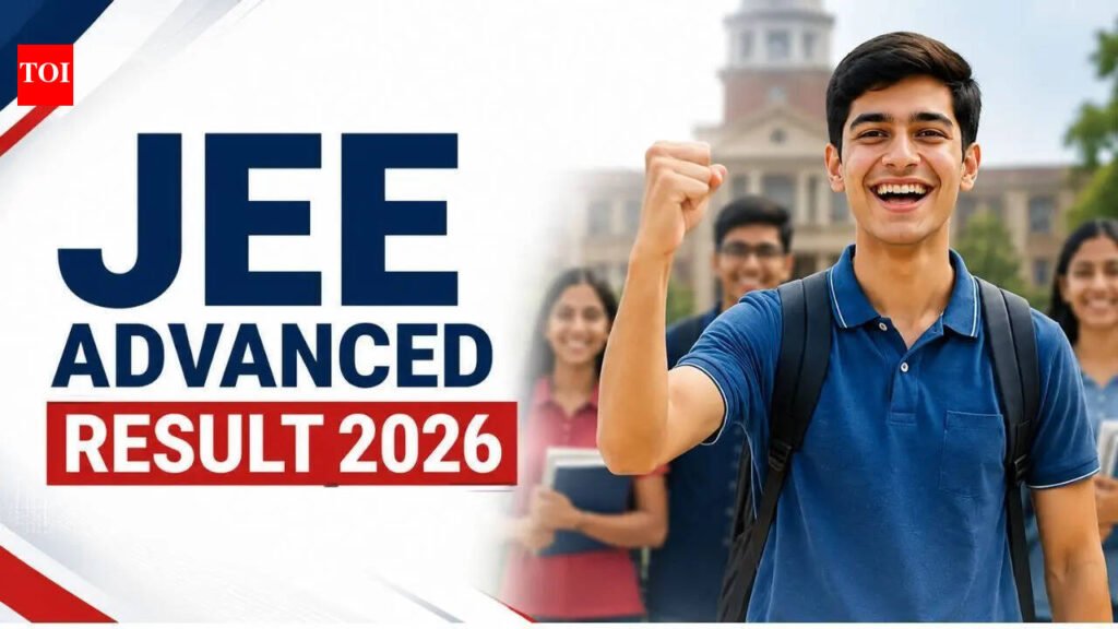 JEE Advanced 2026 results out: 56,880 qualify, IIT Delhi zone sweeps top 3 ranks | Mumbai News