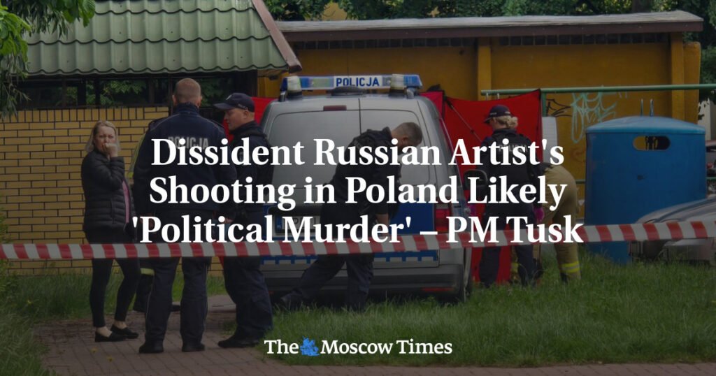 Dissident Russian Artist’s Shooting in Poland Likely ‘Political Murder’ – PM Tusk