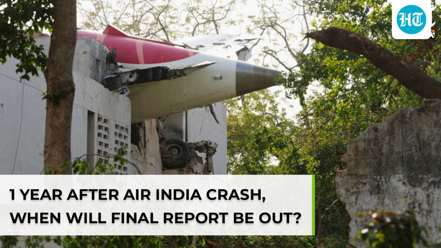 Air India plane crash: One year after AI 171 mishap, when’ll final report be out? AAIB’s next step…