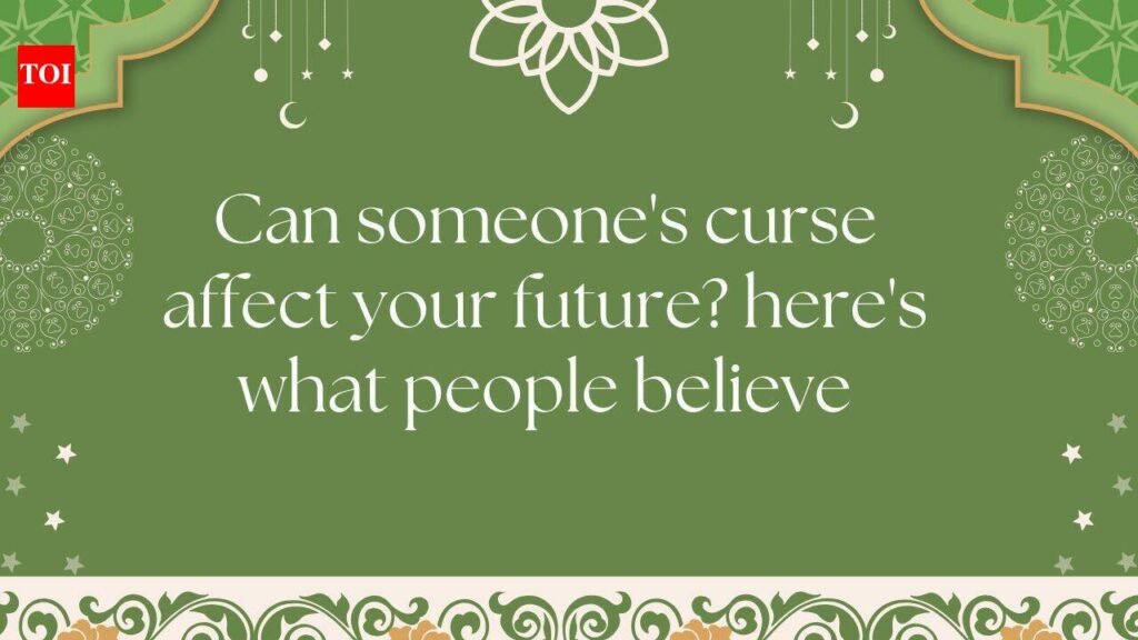 Can someone’s curse affect your future? here’s what people believe |
