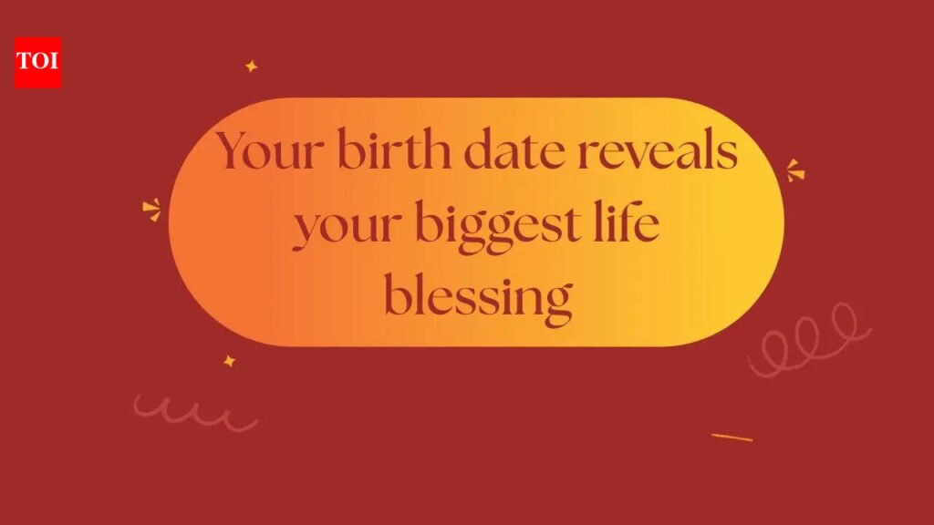 Your birth date reveals your biggest life blessing