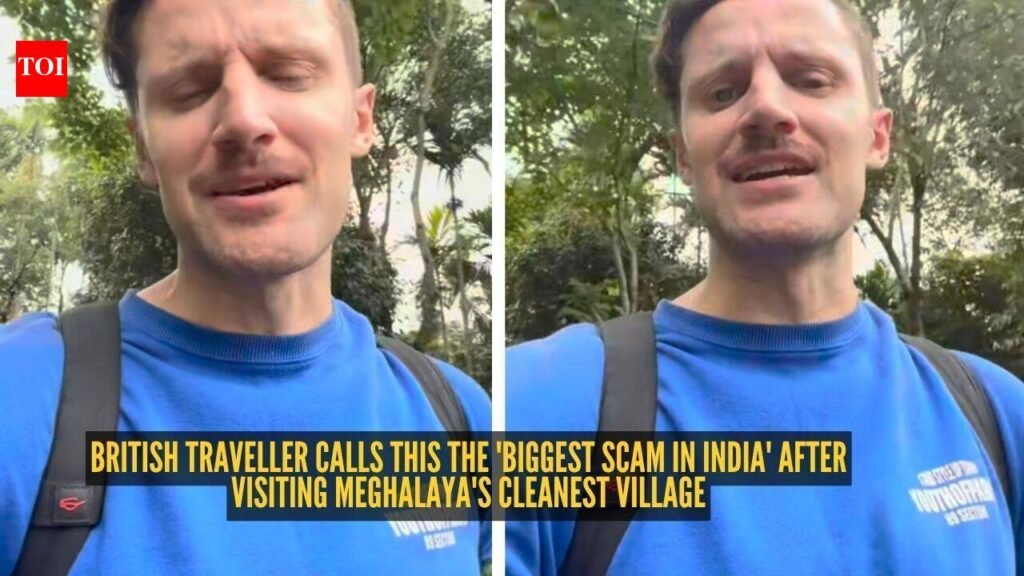 British traveller calls this the ‘biggest scam in India’ after visiting Meghalaya’s cleanest village |