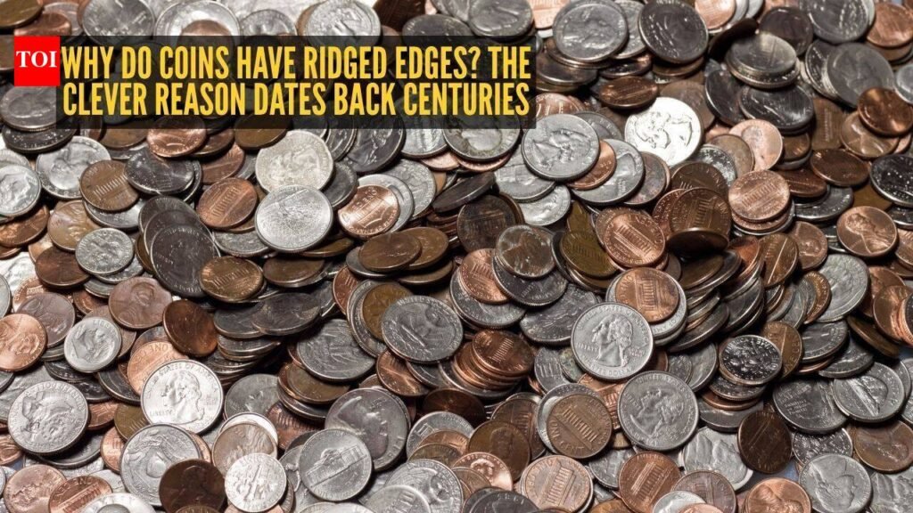 Why do coins have ridged edges? The clever reason dates back centuries