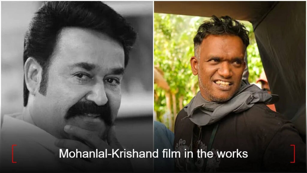 Mohanlal-Krishand film in the works; Maniyanpilla Raju says ‘The film will be a commercial entertainer like ‘Chotta Mumbai’ | Malayalam Movie News