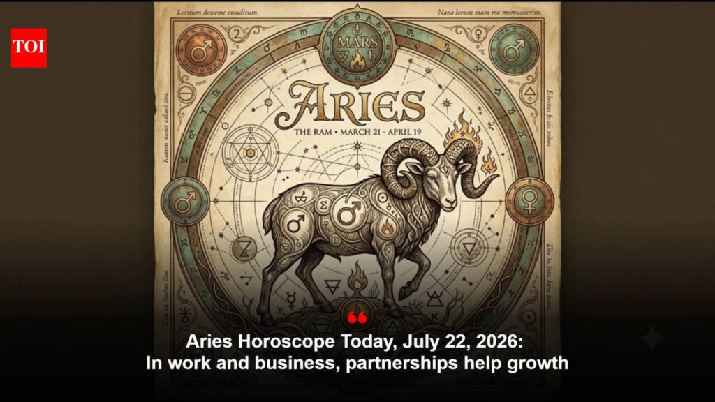 Aries Horoscope Today, July 22, 2026: In work and business, partnerships help growth