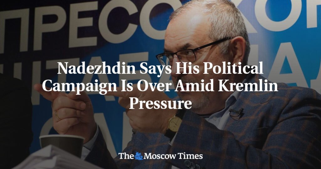 Nadezhdin Says His Political Campaign Is Over Amid Kremlin Pressure