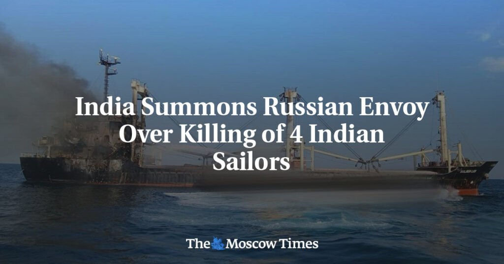 India Summons Russian Envoy Over Killing of 4 Indian Sailors