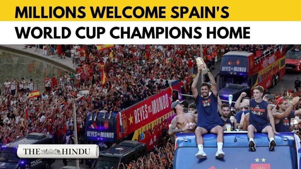 Watch: Millions welcome Spain’s world cup champions home