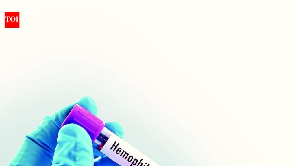 Haemophilia care no longer just about stopping bleeds | Bengaluru News