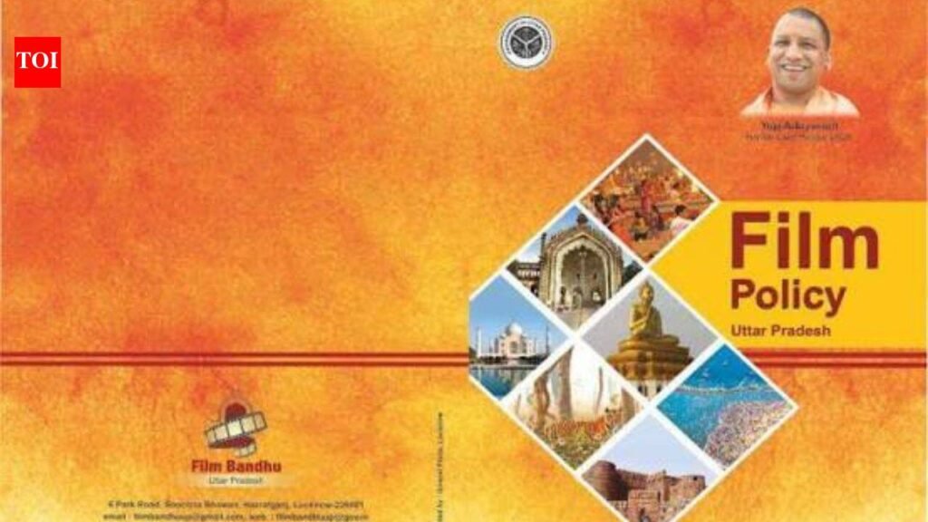 Uttar Pradesh Film Policy: From table to celluloid | Lucknow News