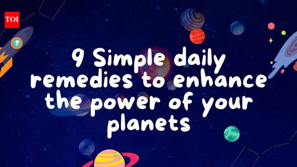 9 Simple daily remedies to enhance the power of your planets