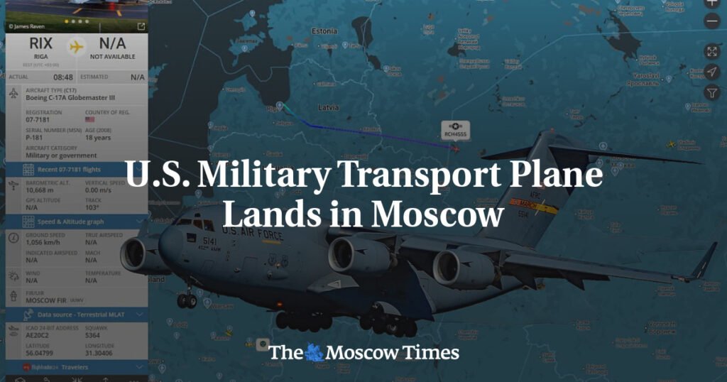 A U.S. Military Transport Plane Landed in Moscow. The Kremlin Claims It Doesn’t Know Anything About It.