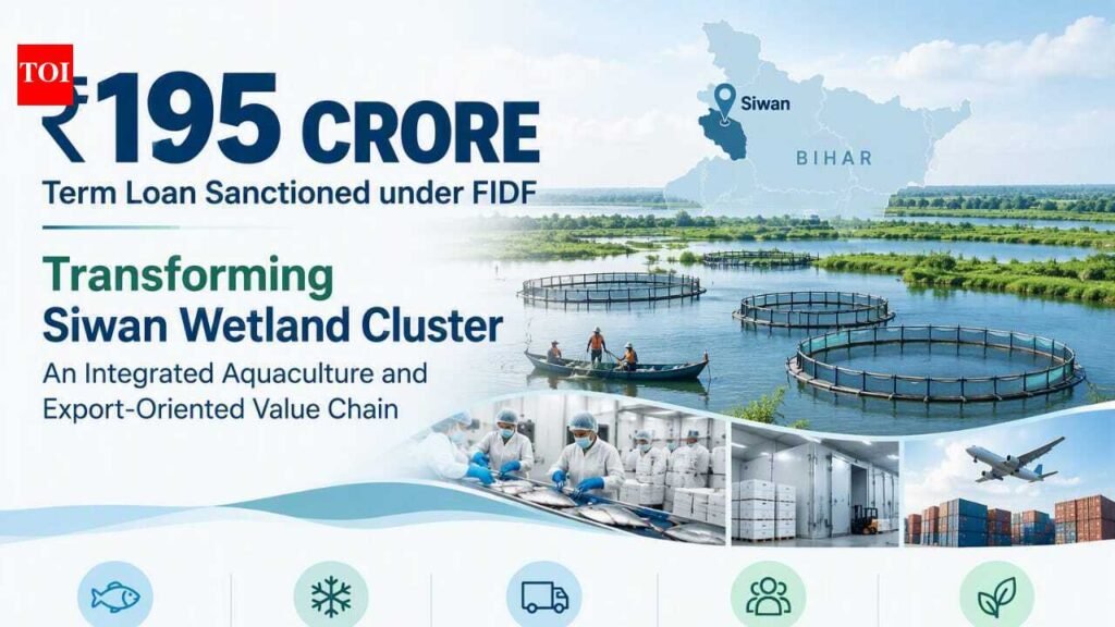 Nabard sanctions Rs195-cr loan to govt for Siwan fisheries infrastructure | Patna News