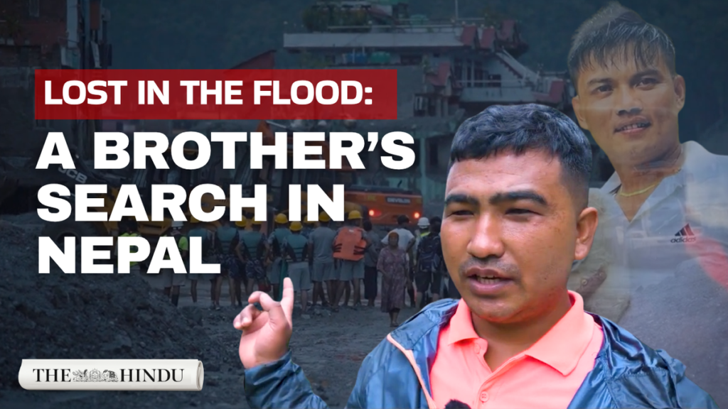 8 Days after Nepal floods: A brother’s search for his missing brother