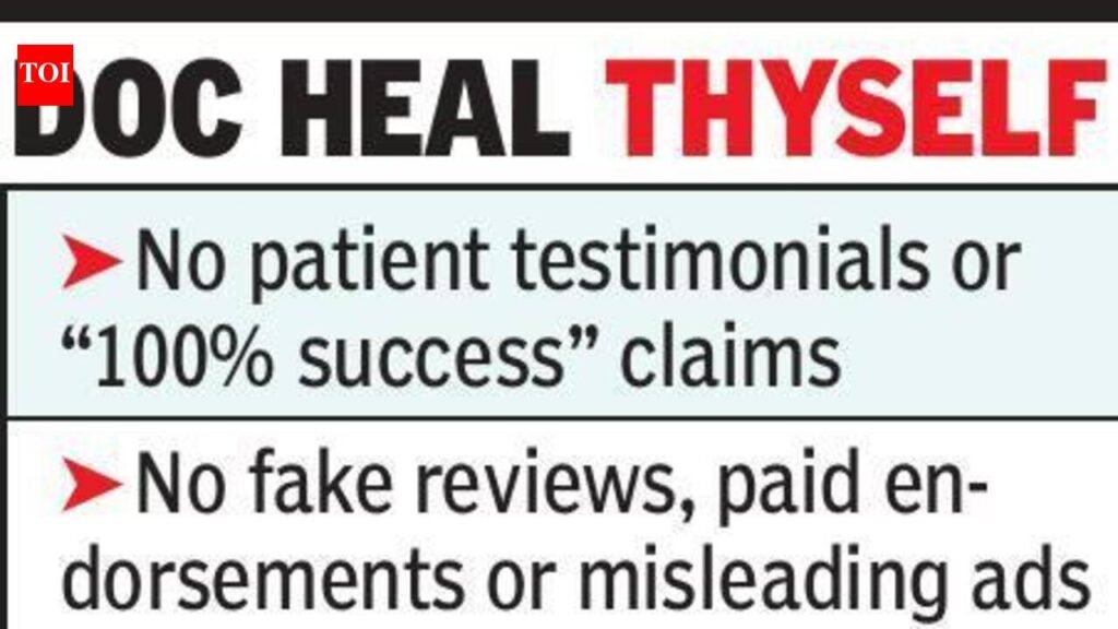 NMC slams brakes on doctor, hospital social media ads; bans fake reviews, AI testimonials | Nagpur News