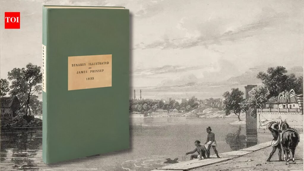 An 1833 book captured Varanasi’s ghats, temples and everyday life in 34 illustrations; nearly 193 years later, a signed copy of James Prinsep’s rare work sold for Rs 36.76 lakh against a Rs 10 lakh high estimate
