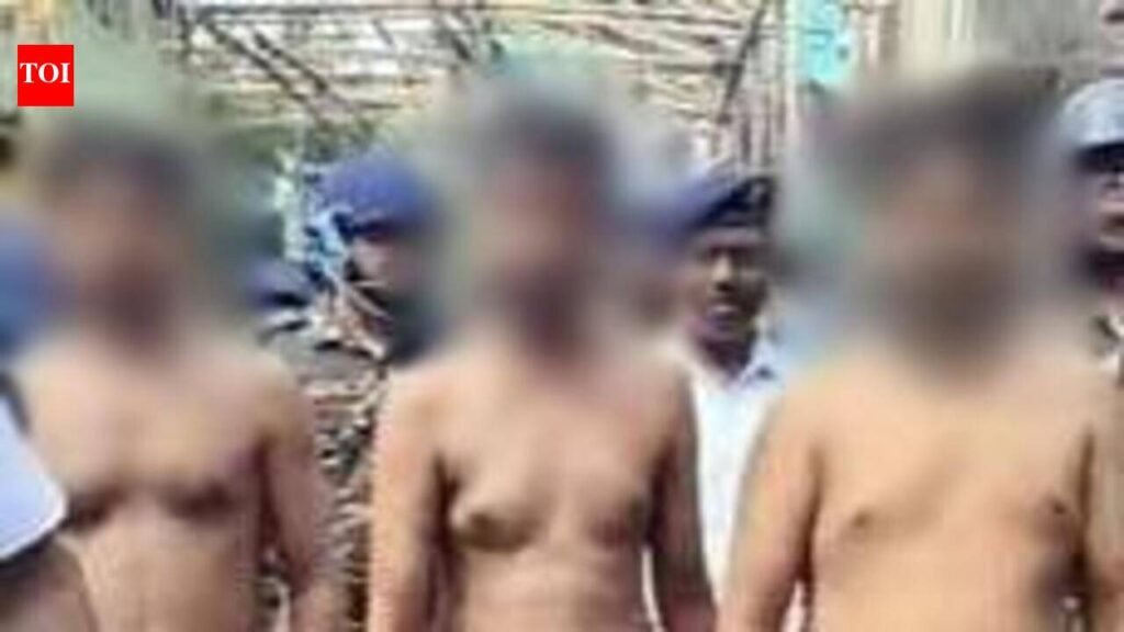 After Behala naked mob justice, cops parade 3 accused semi-naked to ‘reconstruct crime’ | Kolkata News