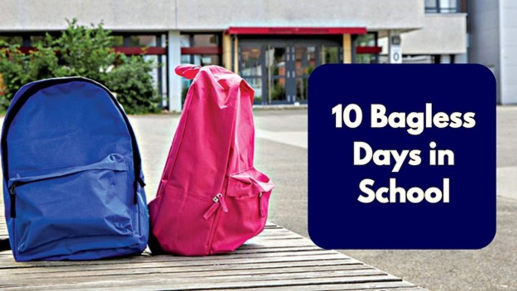 Schools to roll out 10 bagless days